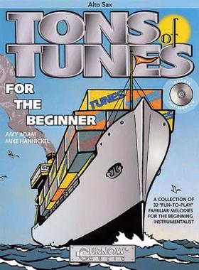 【预售】Tons of Tunes for the Beginner: Alto Saxophone [With