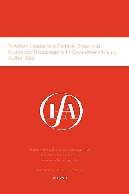 【预售】Ifa: Taxation Issues in a Federal State and Economic