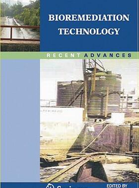 【预售】Bioremediation Technology: Recent Advances