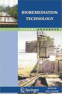 【预售】Bioremediation Technology: Recent Advances