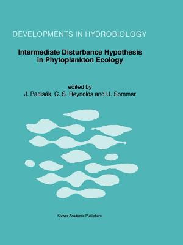 【预售】Intermediate Disturbance Hypothesis in Phytoplankton 书籍/杂志/报纸 原版其它 原图主图