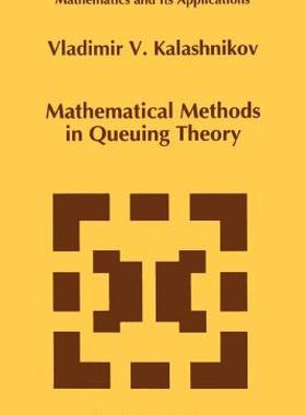 【预售】Mathematical Methods in Queuing Theory