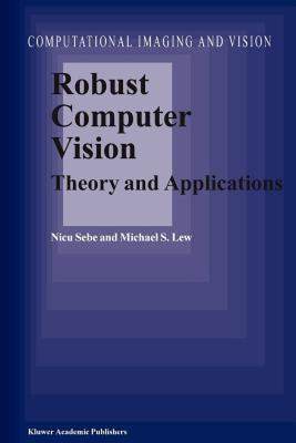 【预售】Robust Computer Vision: Theory and Applications