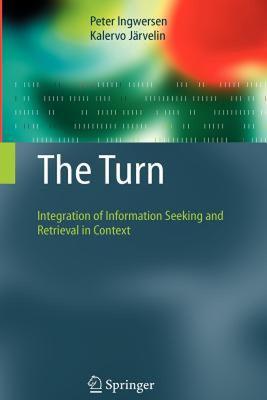 【预售】The Turn: Integration of Information Seeking and