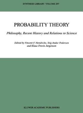 【预售】Probability Theory: Philosophy, Recent History and