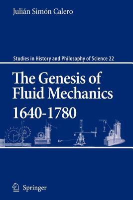 【预售】The Genesis of Fluid Mechanics 1640-1780