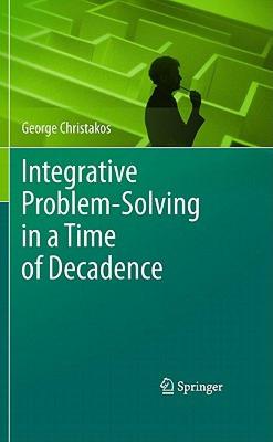 【预售】Integrative Problem-Solving in a Time of Decadence