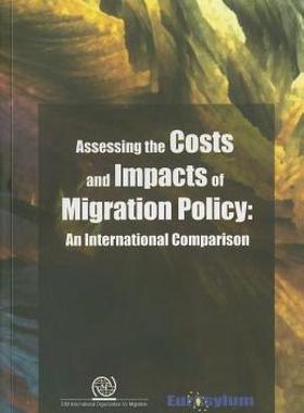 【预售】Assessing the Costs and Impacts of Migration Policy: