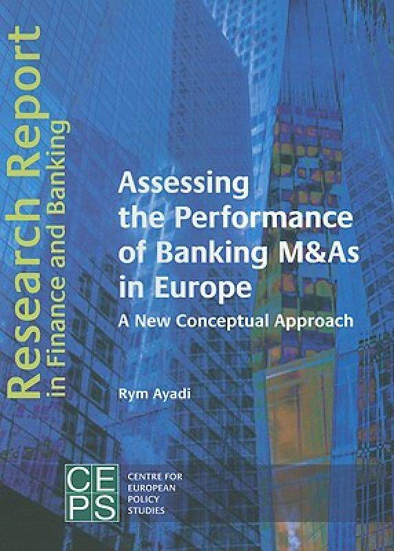 【预售】Assessing the Performance of Banking M& as in