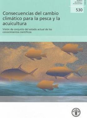 【预售】Consecuencias del Cambio Climatico Para La Pesca y