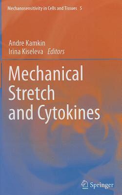 【预售】Mechanical Stretch and Cytokines