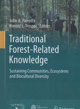 【预售】Traditional Forest-Related Knowledge: Sustaining