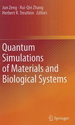 【预售】Quantum Simulations of Materials and Biological
