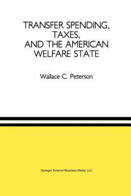 【预售】Transfer Spending, Taxes, and the American Welfare