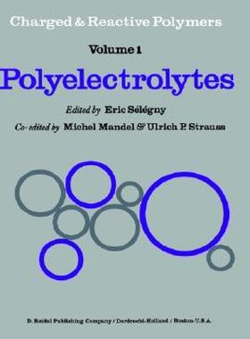 【预售】Polyelectrolytes: Papers Initiated by a NATO