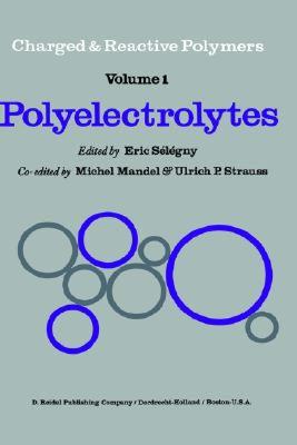【预售】Polyelectrolytes: Papers Initiated by a NATO