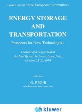【预售】Energy Storage and Transportation: Prospects for New