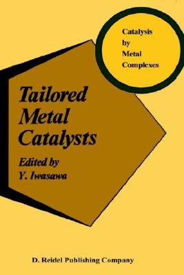 【预售】Tailored Metal Catalysts