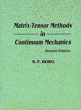 【预售】Matrix-Tensor Methods in Continuum Mechanics