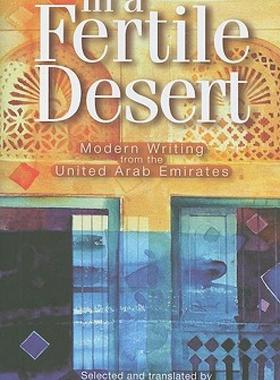 【预售】In a Fertile Desert: Modern Writing from the United