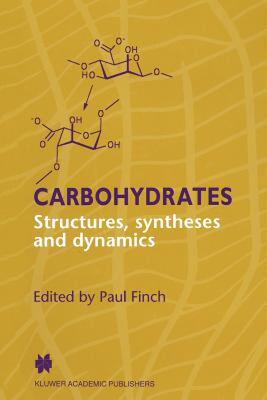 【预售】Carbohydrates: Structures, Syntheses and Dynamics