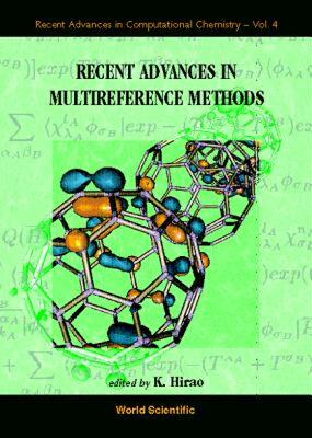 【预售】Recent Advances in Multireference Method: Recent