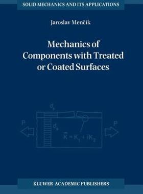 【预售】Mechanics of Components with Treated or Coated