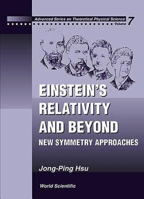 【预售】Einstein's Relativity and Beyond: New Symmetry