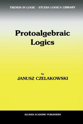【预售】Protoalgebraic Logics