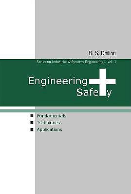 【预售】Engineering Safety: Fundamentals, Techniques