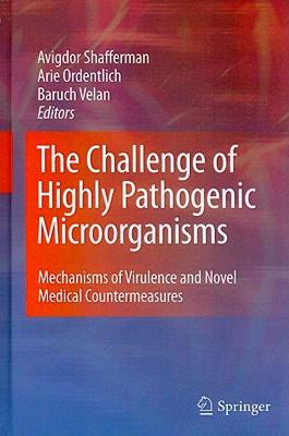 【预售】The Challenge of Highly Pathogenic Microorganisms: