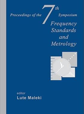 【预售】Frequency Standards and Metrology: Proceedings of