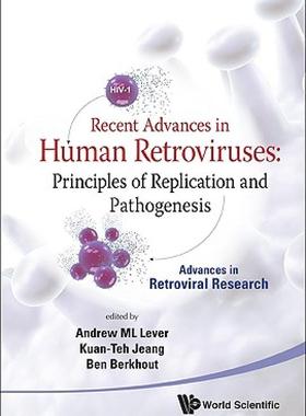 【预售】Recent Advances in Human Retroviruses: Principles of