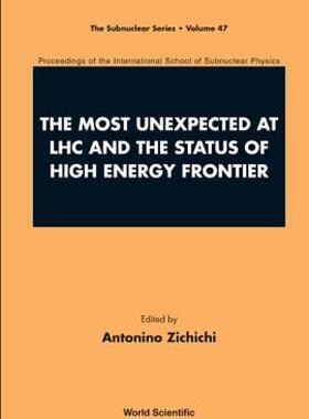 【预售】The Most Unexpected at LHC and the Status of High