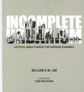 【预售】Incomplete Urbanism: A Critical Urban Strategy for