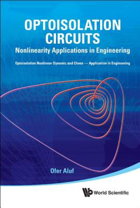 【预售】Optoisolation Circuits: Nonlinearity Applications in