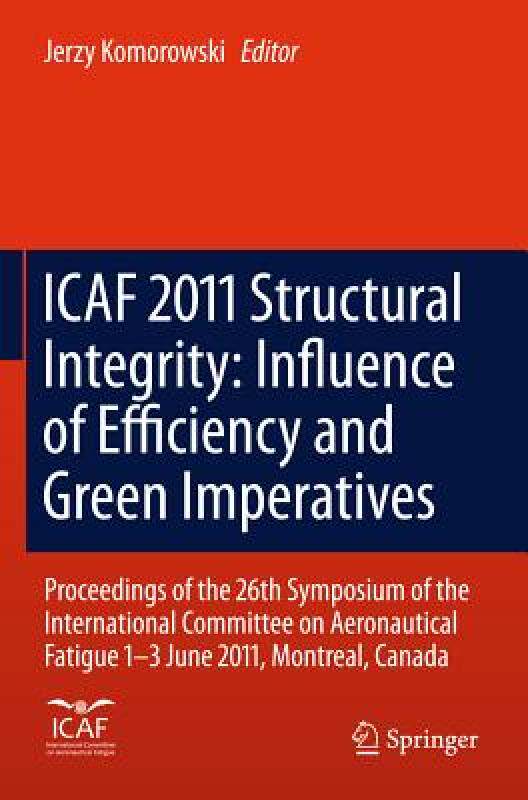 【预售】Icaf 2011 Structural Integrity: Influence of