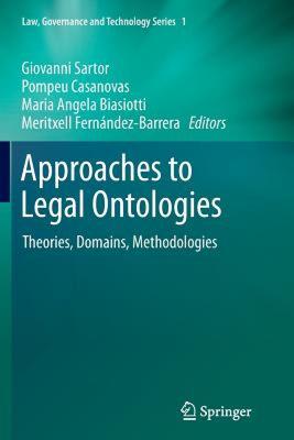 【预售】Approaches to Legal Ontologies: Theories, Domains