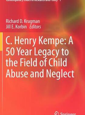 【预售】C. Henry Kempe: A 50 Year Legacy to the Field of