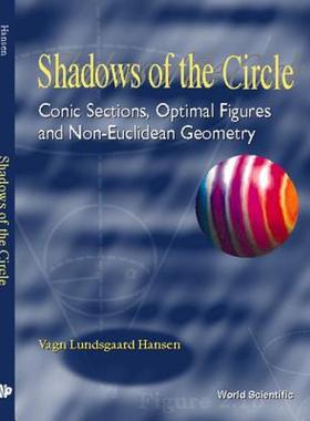 【预售】Shadows of the Circle: Conic Sections, O