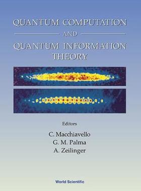 【预售】Quantum Computation and Quantum Information Theory 量子计算和量子信息理论，论文集和笔记 2022诺贝尔物理学奖得主