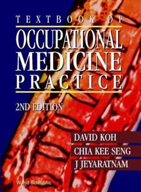【预售】Textbook of Occupational Medicine Practice (2nd