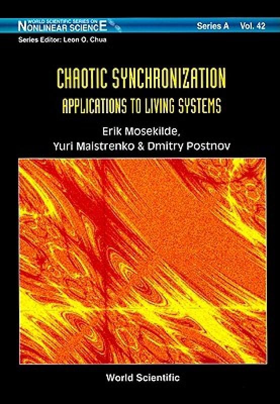【预售】Chaotic Synchronization: Applications to Living