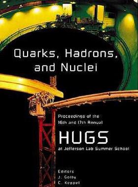 【预售】Quarks, Hadrons and Nuclei - Proceedings of the 16th