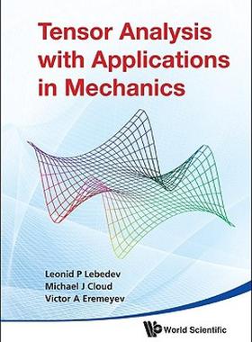 【预售】Tensor Analysis with Applications in Mechanics