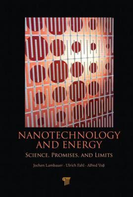【预售】Nanotechnology and Energy: Science, Promises, and