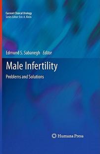 【预售】Male Infertility: Problems and Solutions