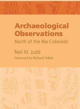 【预售】Archeological Observations: North of the Rio