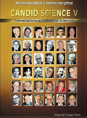 【预售】Candid Science V: Conversations with Famous