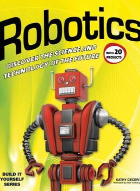 【预售】Robotics: Discover the Science and Technology of the